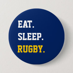 Eat Sleep rugby 7.5 Cm Round Badge