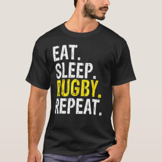 Eat Sleep Rugby Repeat Gift T-Shirt