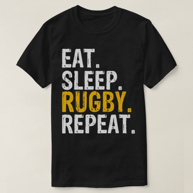Eat Sleep Rugby Repeat Gift  T-Shirt (Design Front)