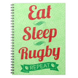 Eat Sleep Rugby Repeat Notepad Spiral Notebook