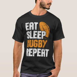 Eat Sleep Rugby Repeat Rugby Player Coach Sports T-Shirt
