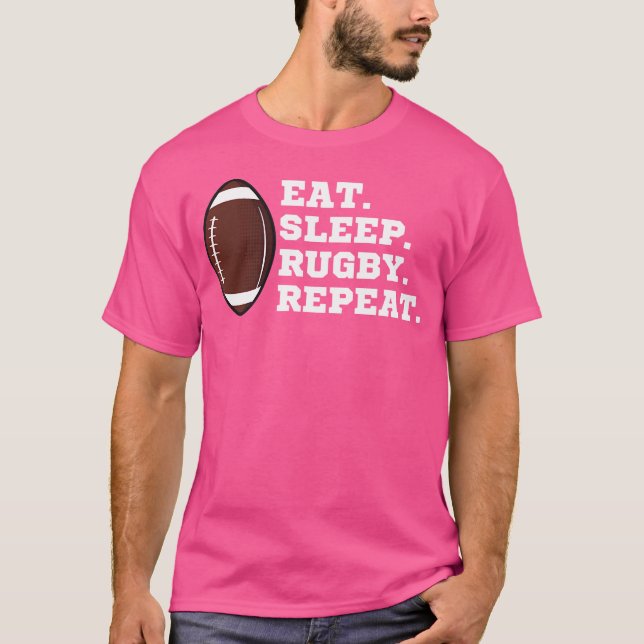 Eat Sleep Rugby Repeat Rugby Player Sports Lover T-Shirt (Front)
