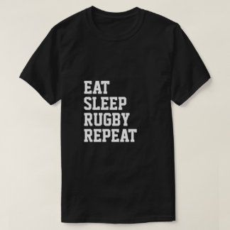 Eat Sleep Rugby Repeat Sport Themed T-Shirt