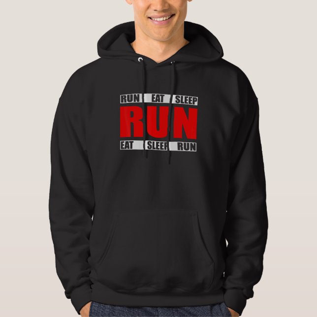 Eat Sleep Run Repeat - Running Runner Quote Hoodie (Front)