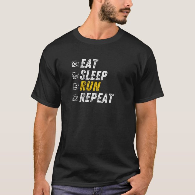 Eat Sleep Run - Running Gift - Runner T-Shirt (Front)