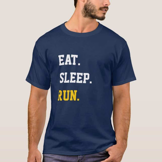Eat Sleep Run T-Shirt (Front)