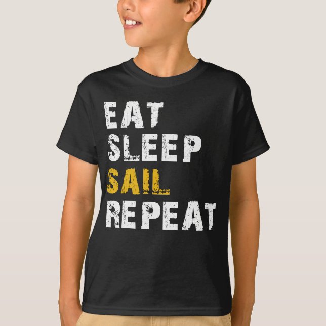 eat sleep sail T-Shirt (Front)