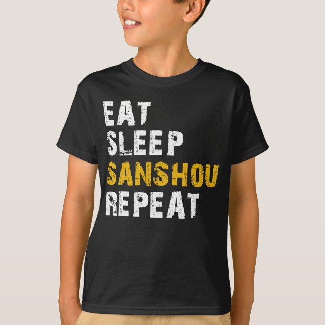 eat sleep Sanshou T-Shirt (Front)