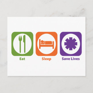 Eat Sleep Save Lives Postcard