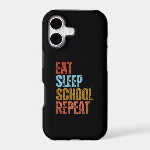 EAT SLEEP SCHOOL REPEAT