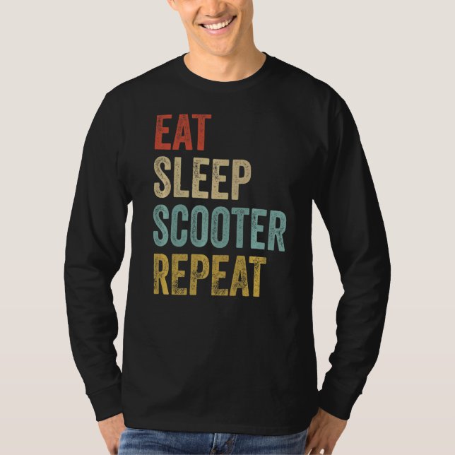 Eat Sleep Scooter Repeat Scooter T-Shirt (Front)