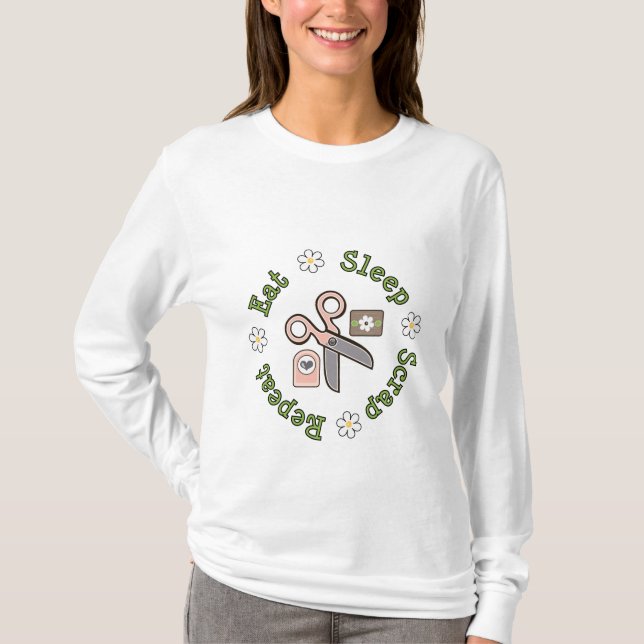 Eat Sleep Scrap Repeat Long Sleeve T-shirt (Front)