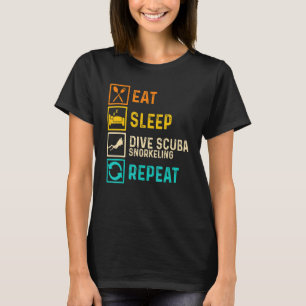 Eat Sleep Scuba Snorkelling Repeat Apnoe Diver Div T-Shirt