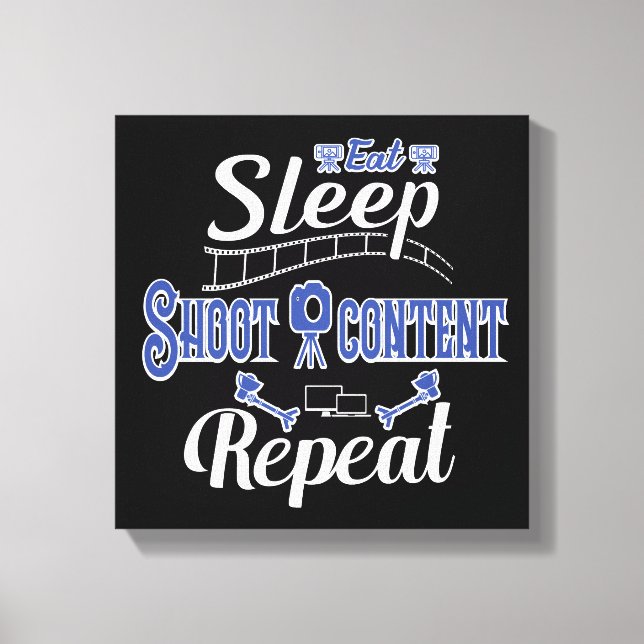 Eat Sleep Shoot Content Repeat Canvas Print (Front)