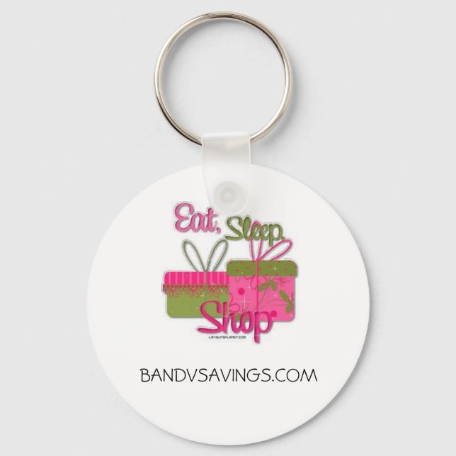 Eat Sleep Shop Key Ring (Front)
