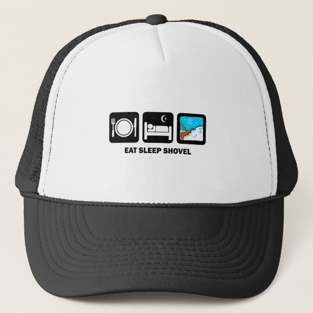 eat sleep shovel trucker hat (Front)
