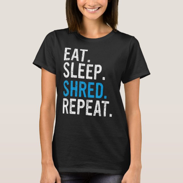 Eat Sleep Shred Repeat MTB 3 T-Shirt (Front)