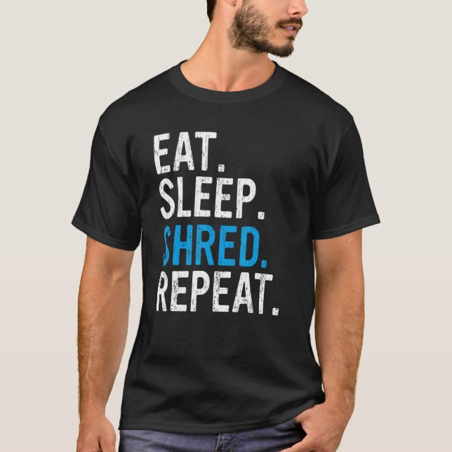 Eat Sleep Shred Repeat MTB 3 T-Shirt (Front)