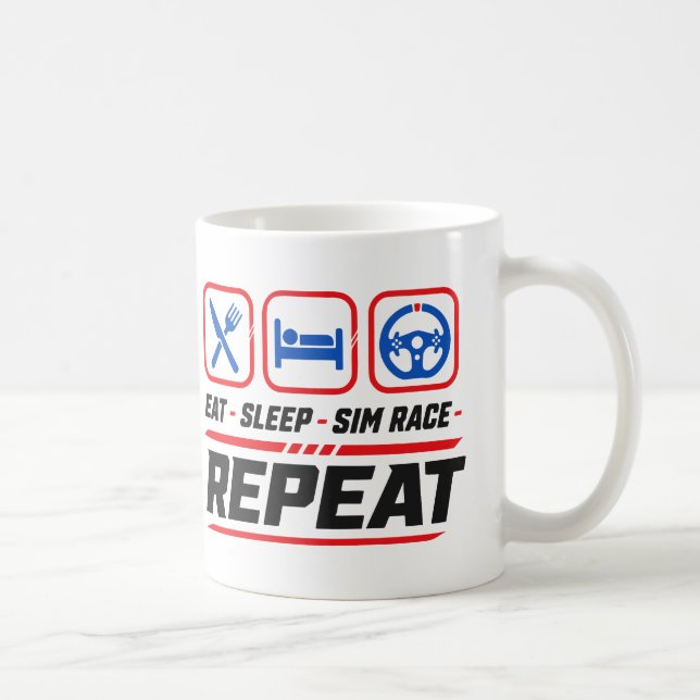 Eat sleep sim race repeat for sim racing fans coffee mug (Right)