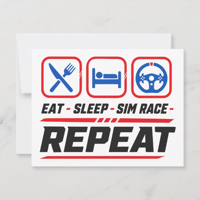 Eat sleep sim race repeat for sim racing fans invitation (Front)