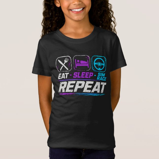 Eat sleep sim race repeat for sim racing fans T-Shirt (Front)