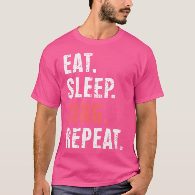 Eat. Sleep. Sing. Repeat.  Musical Theatre T-Shirt (Front)