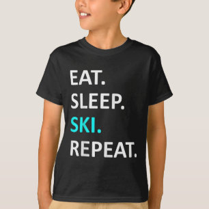 Eat Sleep Ski Repeat Funny Ski Lover Humour T-Shirt