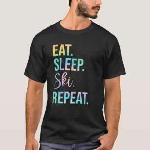 Eat Sleep Ski Repeat Ski Vacation Skier Skiing Li T-Shirt