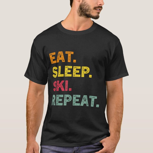 Eat Sleep Ski Repeat Ski Winter Holiday Skiing Ret T-Shirt (Front)