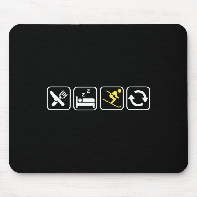 Eat Sleep Ski Repeat _ Skiing Lovers _ Skiers _ Wi Mouse Pad (Front)