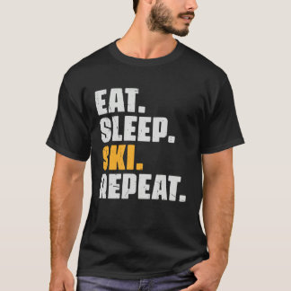 Eat Sleep Ski Repeat Skiing skier Retro Vintage T-Shirt