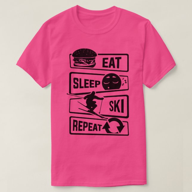 Eat Sleep Ski Repeat Skiing Skiing Winter T-Shirt (Design Front)