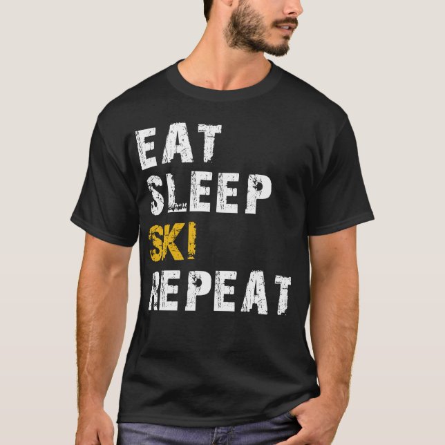 eat sleep ski T-Shirt (Front)
