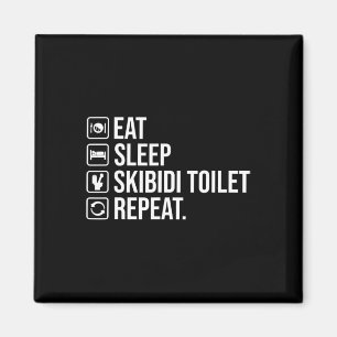 Eat Sleep Skibidi Toilet Repeat Funny Skibidi Toil Magnet
