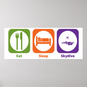 Eat Sleep Skydive Poster