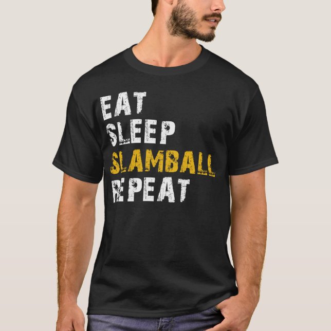 eat sleep slamball T-Shirt (Front)