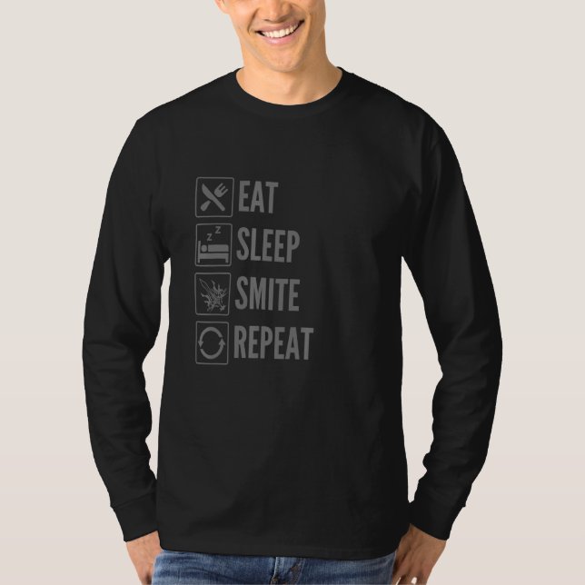 Eat Sleep Smite Repeat  Funny Dnd Paladin T-Shirt (Front)