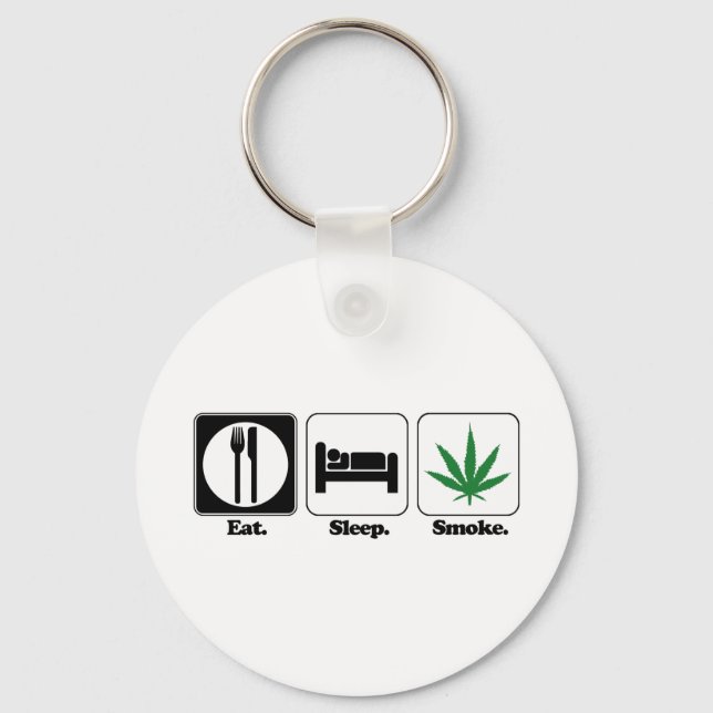 eat sleep smoke pot key ring (Front)