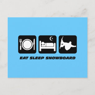 eat sleep snowboard postcard