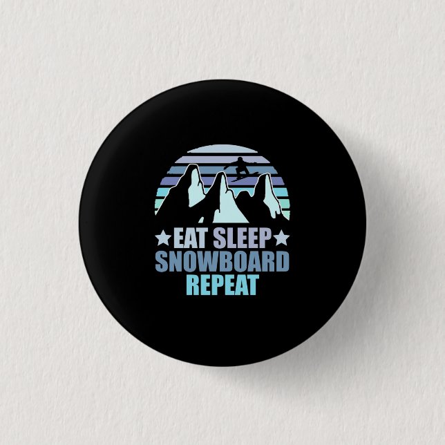 Eat Sleep Snowboard Repeat 3 Cm Round Badge (Front)