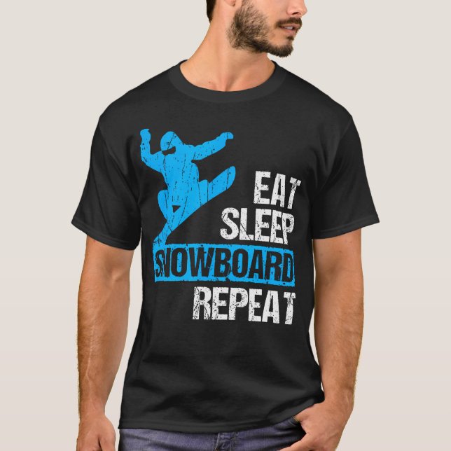 Eat Sleep Snowboard Repeat Funny Winter T-Shirt (Front)