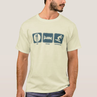 eat, sleep, snowboard T-Shirt