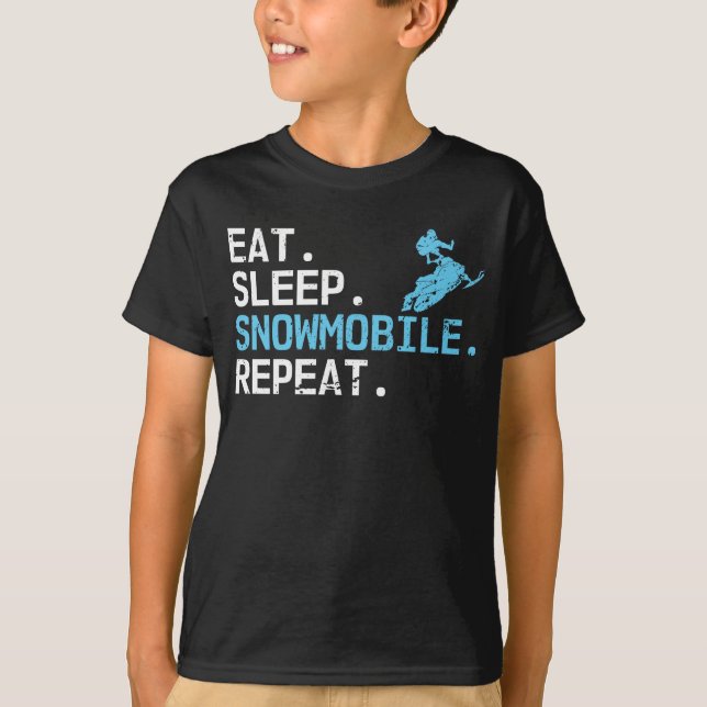 Eat Sleep Snowmobile Repeat Motor Sledding Driving T-Shirt (Front)