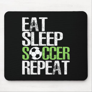 Eat Sleep Soccer Repeat Cool Sport Player Gift  Mouse Pad