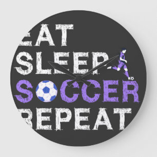 Eat+Sleep+soccer+Repeat Large Clock