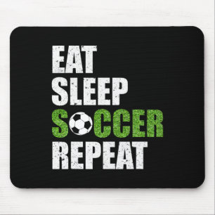Eat Sleep Soccer Repeat Soccer Player Gift Shirt Mouse Pad