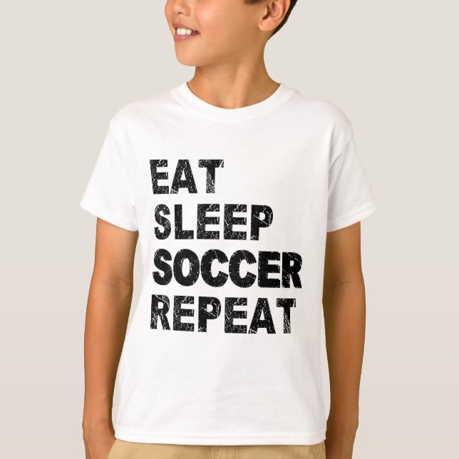 Eat Sleep Soccer Repeat T-Shirt (Front)