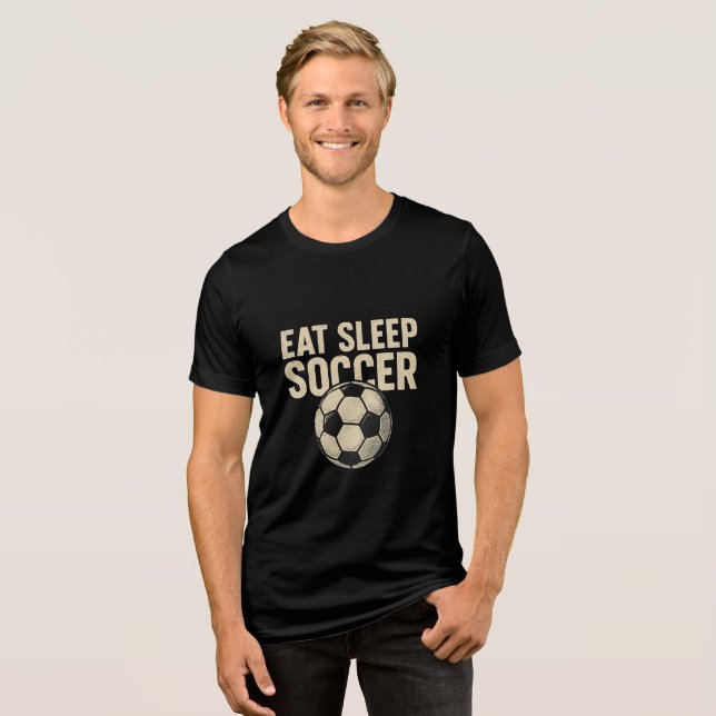 Eat Sleep Soccer Repeat T-Shirt Tri-Blend Shirt (Front Full)