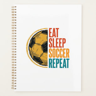 Eat Sleep Soccer Repeat Vintage Soccer Shirt Desig Planner