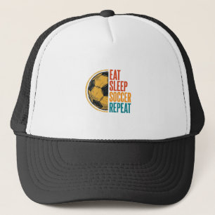 Eat Sleep Soccer Repeat Vintage Soccer Shirt Desig Trucker Hat